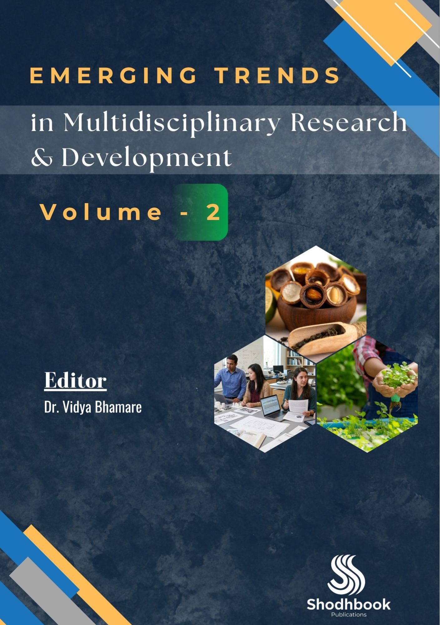 Emerging Trends in Multidisciplinary Research & Development (Volume - 2)